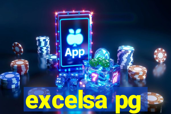 excelsa pg